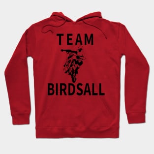 Team Birdsall Hoodie